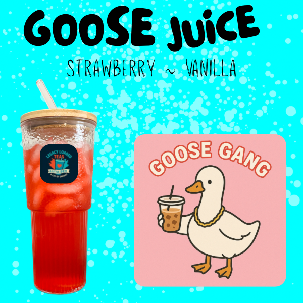Goose Juice Loaded Tea