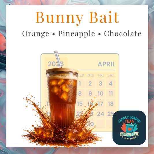 Bunny Bait Loaded Tea