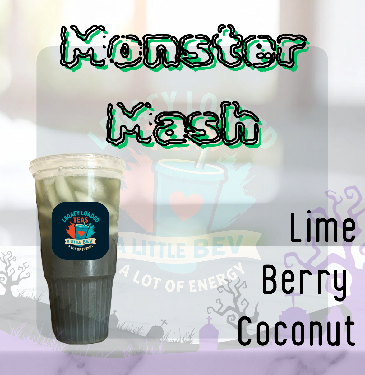 Monster Mash Loaded Tea